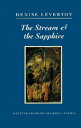 ŷ֥å㤨The Stream and the Sapphire: Selected Poems on Religious Themes STREAM & THE SAPPHIRE New Directions Paperbook [ Denise Levertov ]פβǤʤ2,079ߤˤʤޤ