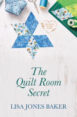 The Quilt Room Secret QUILT ROOM SECRET -LP （The Heart of the Amish） [ Lisa Jones Baker ]