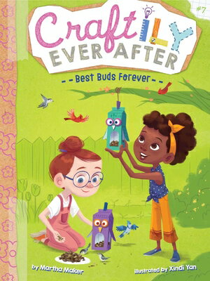 Best Buds Forever BEST BUDS FOREVER （Craftily Ever After） [ Martha Maker ]