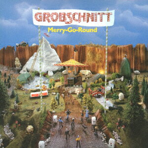 メリー・ゴー・ラウンド [ グローブシュニット ]