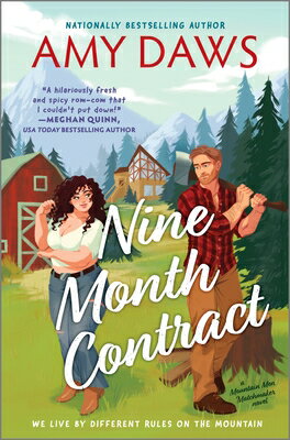 Nine Month Contract: A Grumpy Sunshine Surrogacy Romance 9 MONTH CONTRACT ORIGINAL/E （Mountain Men Matchmaker） 