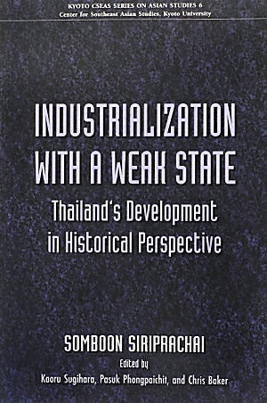 Industrialization　with　a　weak　state