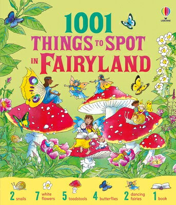 1001 Things to Spot in Fairyland 1001 THINGS TO SPOT IN FAIRYLA （1001 Things to Spot） [ Gillian Doherty ]