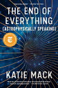 The End of Everything: (Astrophysically Speaking) END OF EVERYTHING 