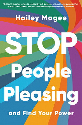 Stop People Pleasing: And Find Your Power STOP PEOPLE PLEASING 