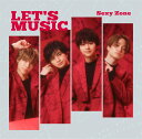 LET'S MUSIC (初回限定盤B CD＋DVD) [ Sexy Zone ]