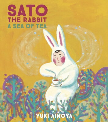 Sato the Rabbit, a Sea of Tea: Volume 3