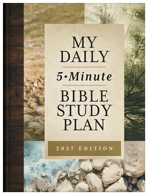 My Daily 5-Minute Bible Study Plan (for Men): 2027 Edition MY DAILY 5-MIN BIBLE STUDY PLA 