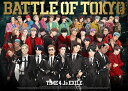 BATTLE OF TOKYO TIME 4 Jr.EXILE (初回限定盤 CD＋3DVD) 