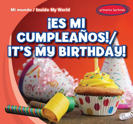 Es Mi Cumpleaos! / It's My Birthday!