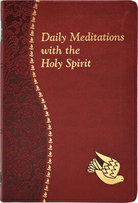 Daily Meditations with the Holy Spirit: Minute Meditations for Every Day Containing a Scripture, Rea