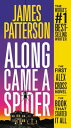 Along Came a Spider ALONG CAME A SPIDER （Alex Cross Novels） James Patterson