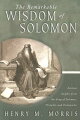 ーー Verse-by-verse commentary of Proverbs, Ecclesiastes, and Song of Solomon
ーー Much research and detail on the life of Solomon is presented
ーー An in-depth study for the serious student of the BibleIsn't it amazing that a man who had 700 wives and 300 concubines and ruled a country for 40 years still had time to write three of the most profound books of the Bible? Proverbs, Ecclesiastes, and Song of Solomon all show marks of divine inspiration, and each can be a blessing to the reader, but why would God choose a man who turned to idolatry to write these books? Dr. Henry Morris, author of the commentaries Treasures in the Psalms and The Remarkable Record of Job, addresses the enigma of Solomon and presents a verse-by-verse commentary on his writings. Having studied the Bible for 60 years, Dr. Morris' wisdom is also quite remarkable, as you will quickly learn as you read The Remarkable Wisdom of Solomon.