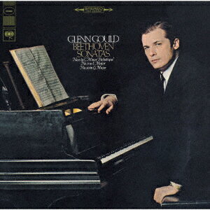 ベートーヴェン:ピアノ ソナタ第8番「悲愴」 第9番 第10番 グレン グールド