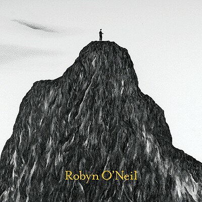 ROBYN O'NEIL:WORLD HAS WON,FINAL BOW WAS [ ROBYN O'NEIL ]