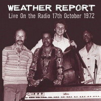 【輸入盤】Live On The Radio 17th October 1972 (2CD)