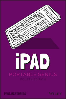 iPad Portable Genius 4/E （Portable Genius） [ Paul McFedries ]