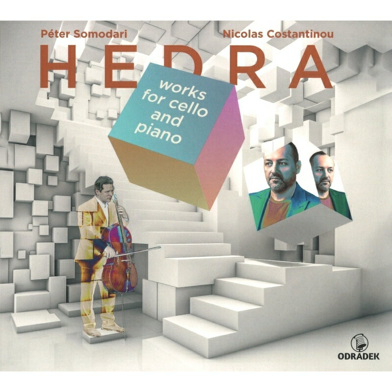 【輸入盤】HEDRA〜ベートーヴェン：チェロ・ソナタ第4番、フォーレ：シシリエンヌ、ドビュッシー：チェロ・ソナタ、他　ペーテル・ソモダリ、ニコラ