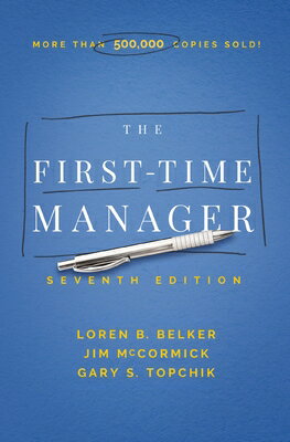 The First-Time Manager 1ST-TIME MANAGER （First-Time Manager） [ Jim McCormick ]