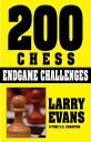 200 Chess Endgame Challenges 200 CHESS ENDGAME CHALLENGES Larry Evans