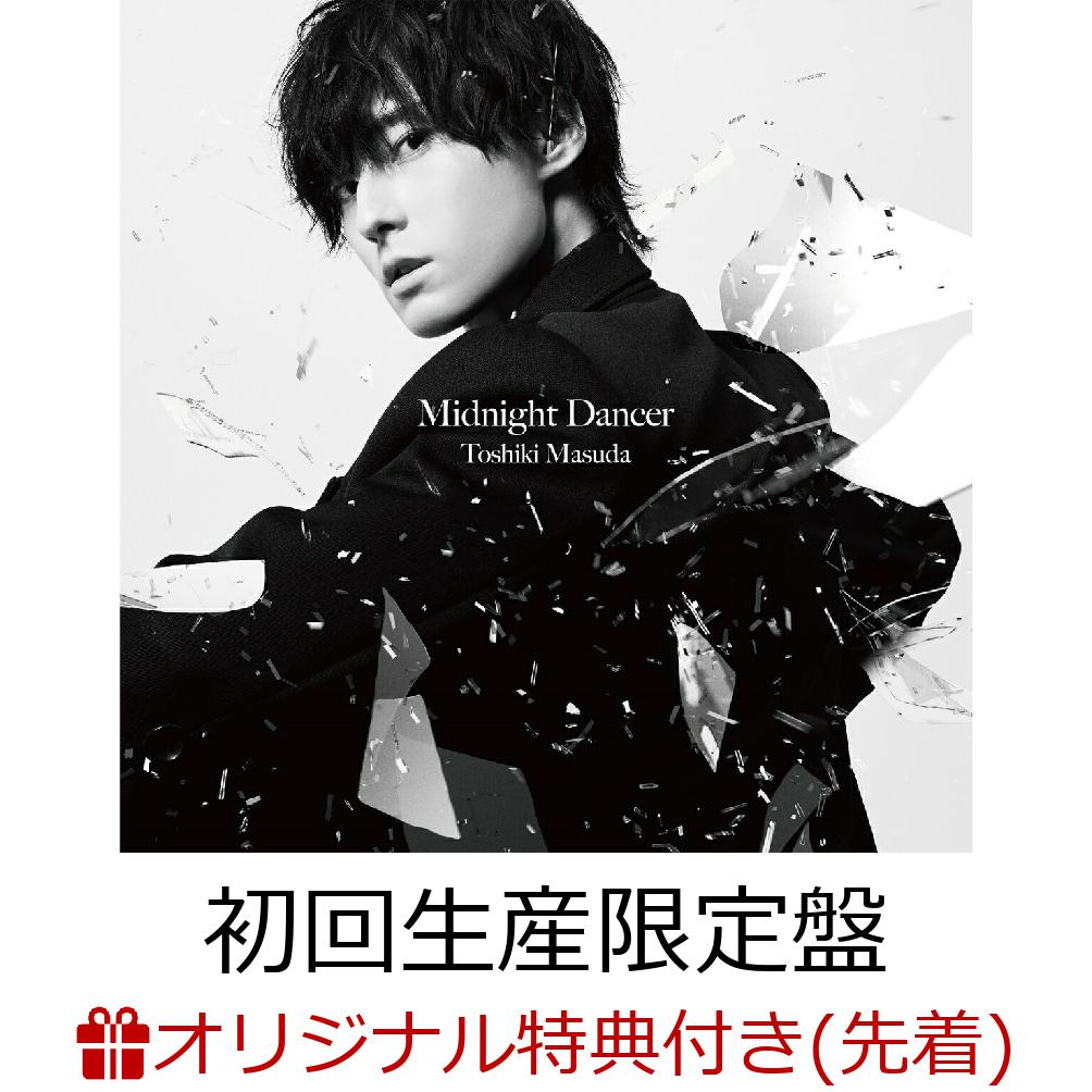 【楽天ブックス限定先着特典】Midnight Dancer (初回生産限定盤 CD＋Blu-ray)(2L版ブロマイド（楽天ブックス.ver）)