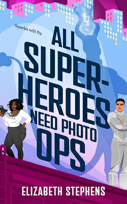 All Superheroes Need Photo Ops ALL SUPERHEROES NEED PHOTO OPS （Supers in the City） 