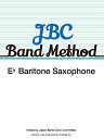 JBC Band Method Baritone Saxophone 【英語版】JBCバンド教本バリトン サクソフォン