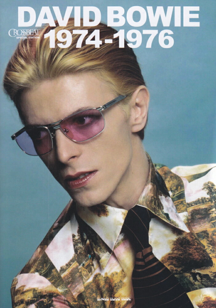 デヴィッド・ボウイ1974-1976