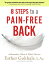 8 Steps to a Pain-Free Back: Natural Posture Solutions for Pain in the Back, Neck, Shoulder, Hip, Kn