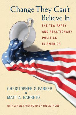 ��ŷ�֥å������㤨���Change They Can't Believe in: The Tea Party and Reactionary Politics in America - Updated Edition CHANGE THEY CANT BELIEVE IN RE [ Christopher S. Parker ]�פβ����Ǥ������ʤ�7,638�ߤˤʤ�ޤ���