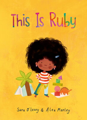 This Is Ruby THIS IS RUBY [ Sara O'Leary ]