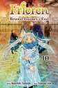 Frieren: Beyond Journey's End, Vol. 10 FRIEREN BEYOND JOURNEYS END VO （Frieren: Beyond Journey's End） [ Kanehito Yamada ]