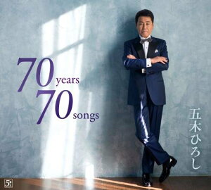 70years 70songs [ 五木ひろし ]