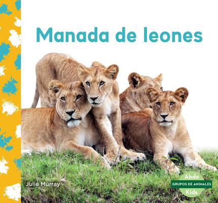 Manada de Leones (Lion Pride) SPA-MANADA DE LEONES (LION PRI （Grupos de Animales (Animal Groups)） 