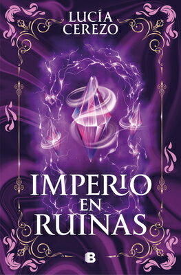Imperio En Ruinas / Empire in Ruins SPA-IMPERIO EN RUINAS / EMPIRE （Saga F(c)Nix & Drag3n） 