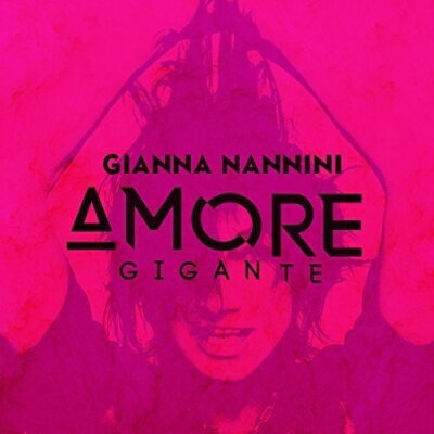 【輸入盤】Amore Gigante