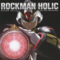 ROCKMAN HOLIC 〜the 25th Anniversary〜
