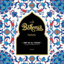 cafe Bohemia ～DRIP ON ALL GYPSIES～mixed by DJ TXAKO(JAPONICUS) [ DJ TXAKO ]