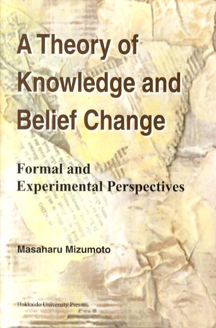A　theory　of　knowledge　and　belief　change