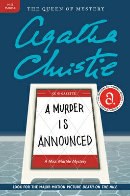 A Murder Is Announced: A Miss Marple Mystery MURDER IS ANNOUNCED （Miss Marple Mysteries） Agatha Christie