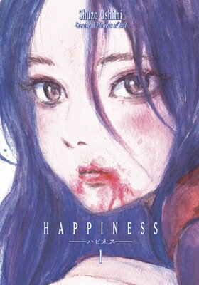 Happiness, Volume 1 HAPPINESS V01 （Happiness） [ Shuzo Oshimi ]