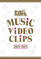 LiSA MUSiC ViDEO CLiPS 2011-2015
