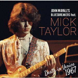 Death in Venice 1967 [ MICK TAYLOR ]