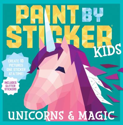 PAINT BY STICKER KIDS:UNICORNS & MAGIC(P