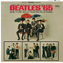 【輸入盤】Beatles '65 (Ltd) [ Beatles ]