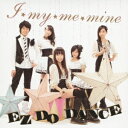 I★my★me★mine/EZ DO DANCE [ Dream5 ]