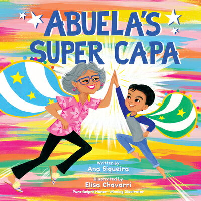 Abuela's Super Capa ABUELAS SUPER CAPA [ Ana Siqueira ]