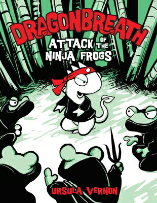 Dragon Breath:2 Attack of the Ninja Frogs: Can This Ancient Marvel Be Saved 【MARVELCorner】 DRAGONBREATH #2 （Dragonbreath） [ Ursula Vernon ]