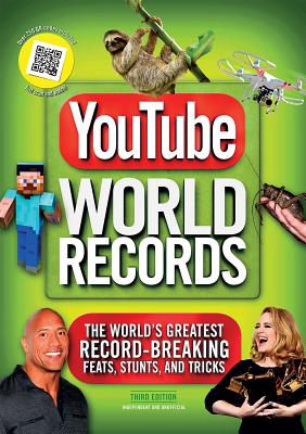 Youtube World Records: The World's Greatest Record-Breaking Feats, Stunts, and Tricks YOUTUBE WORLD RECORDS [ Adrian Besley ]
