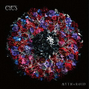 eYe's [ MYTH & ROID ]